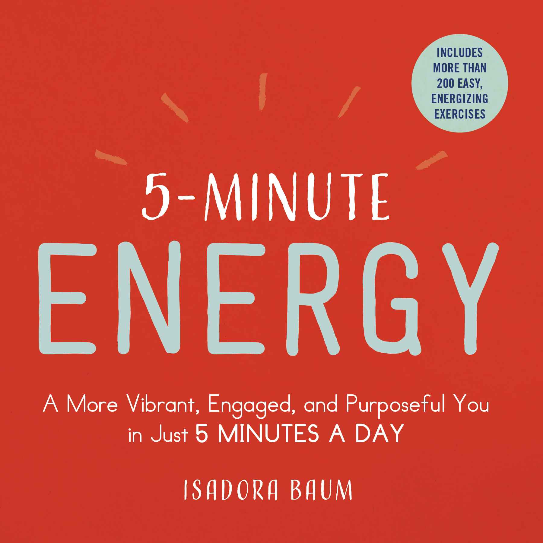 5 Minute Energy | Isadora Baum